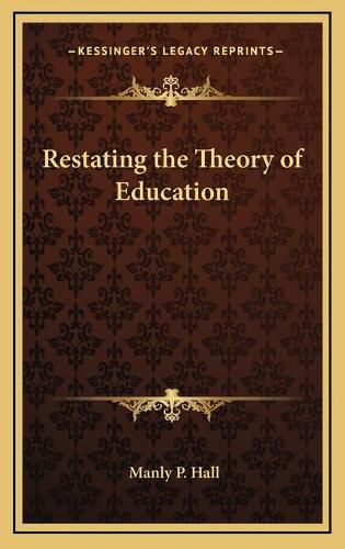 Restating the Theory of Education