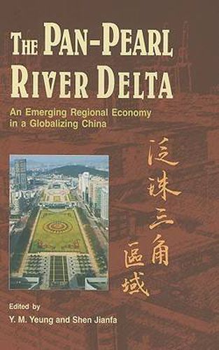 Cover image for The Pan-Pearl River Delta: An Emerging Regional Economy in a Globalizing China