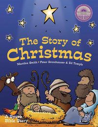 Cover image for The Story of Christmas: A Spark Bible Story