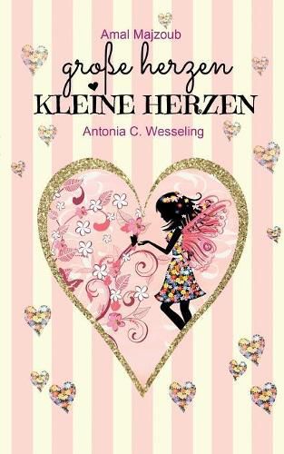 Cover image for Grosse Herzen, kleine Herzen