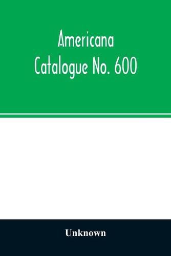 Americana Catalogue No. 600