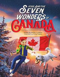 Cover image for Jesse and the Seven Wonders of Canada