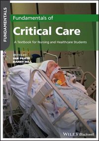 Cover image for Fundamentals of Critical Care: A Textbook for Nursing and Healthcare Students