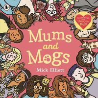 Cover image for Mums and Mogs