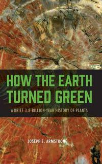 Cover image for How the Earth Turned Green