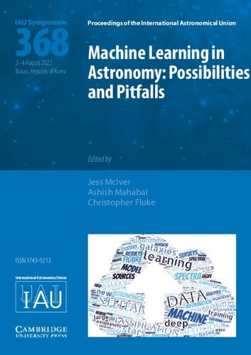 Cover image for Machine Learning in Astronomy (IAU S368)