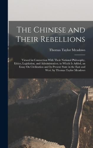 Cover image for The Chinese and Their Rebellions