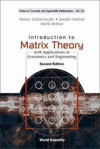 Cover image for Introduction To Matrix Theory: With Applications In Economics And Engineering