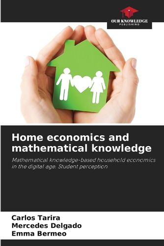 Cover image for Home economics and mathematical knowledge