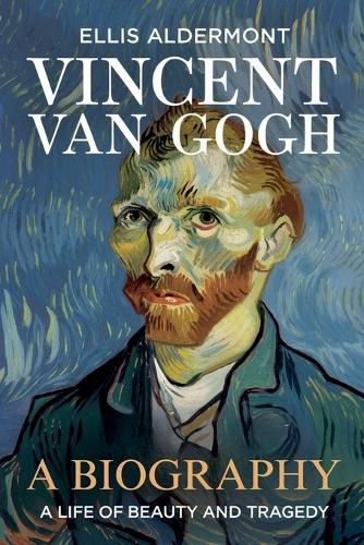 Cover image for Vincent Van Gogh, A Biography