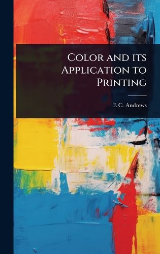 Cover image for Color and its Application to Printing