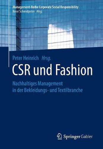 Cover image for CSR und Fashion: Nachhaltiges Management in der Bekleidungs- und Textilbranche