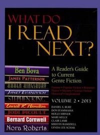 Cover image for What Do I Read Next?, Volume 1: A Reader's Guide to Current Genre Fiction