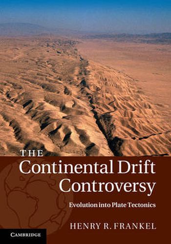 Cover image for The Continental Drift Controversy