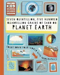 Cover image for The Big Countdown: Seven Quintillion, Five hundred Quadrillion Grains of Sand on Planet Earth