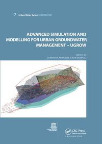 Cover image for Advanced Simulation and Modeling for Urban Groundwater Management - UGROW: UNESCO-IHP