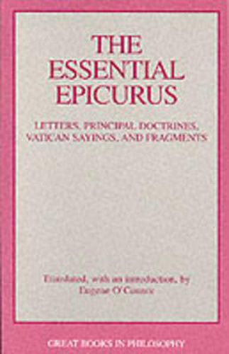 Cover image for The Essential Epicurus: Letters, Principal Doctrines, Vatican Sayings, and Fragments