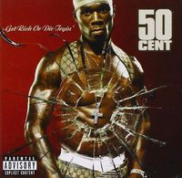 Cover image for Get Rich Or Die Tryin