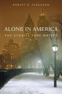 Cover image for Alone in America: The Stories That Matter