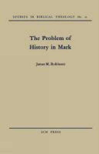 Cover image for The Problem of History in Mark