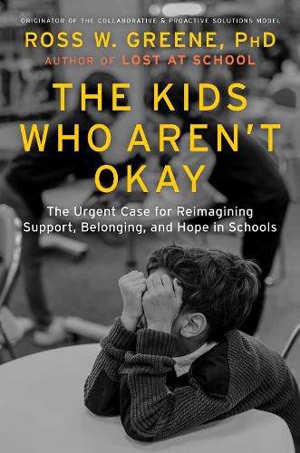 Cover image for The Kids Who Aren't Okay