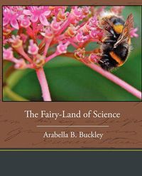 Cover image for The Fairy-Land of Science