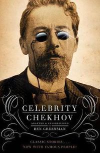 Cover image for Celebrity Chekhov