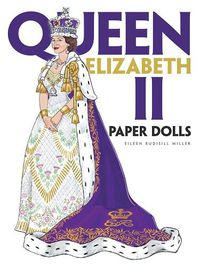 Cover image for Queen Elizabeth II Paper Dolls