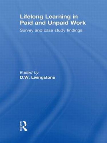 Cover image for Lifelong Learning in Paid and Unpaid Work: Survey and case study findings