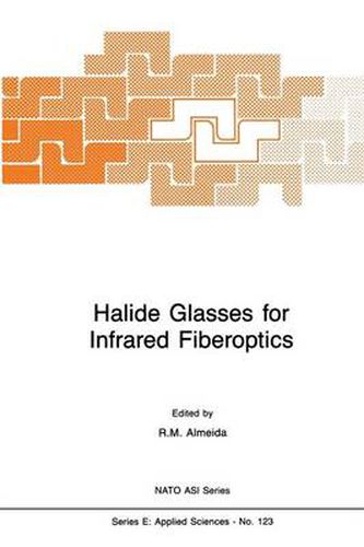 Cover image for Halide Glasses for Infrared Fiberoptics