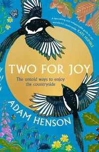 Cover image for Two for Joy: The untold ways to enjoy the countryside