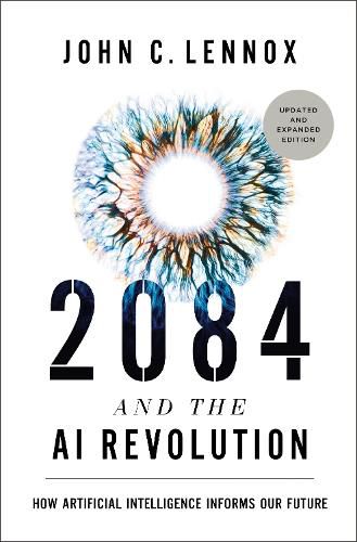 Cover image for 2084 and the AI Revolution, Updated and Expanded Edition