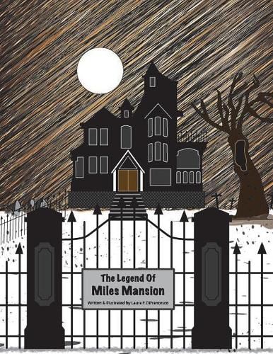 Cover image for The Legend of Miles Mansion