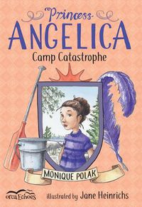 Cover image for Princess Angelica, Camp Catastrophe