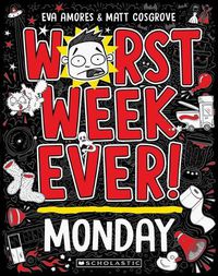 Cover image for Worst Week Ever! Monday