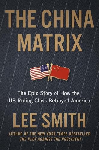 Cover image for The China Matrix