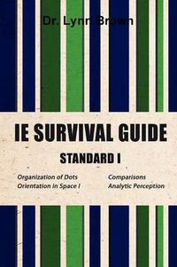 Cover image for IE Survival Guide Standard I