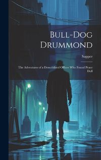 Cover image for Bull-dog Drummond