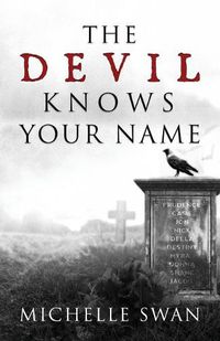 Cover image for The Devil Knows Your Name