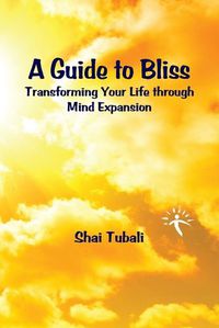Cover image for A Guide to Bliss