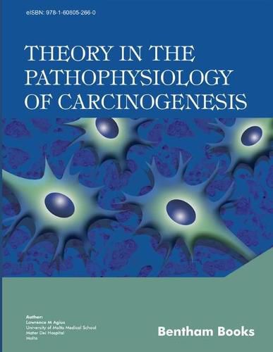 Cover image for Theory in the Pathophysiology of Carcinogenesis