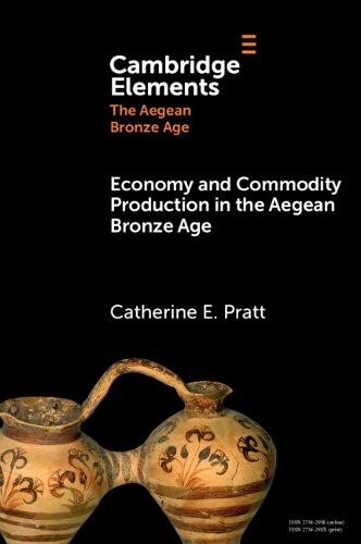 Cover image for Economy and Commodity Production in the Aegean Bronze Age