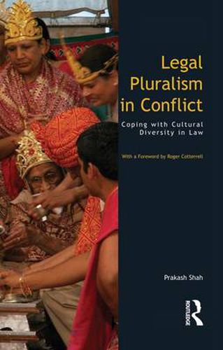 Cover image for Legal Pluralism in Conflict: Coping with Cultural Diversity in Law