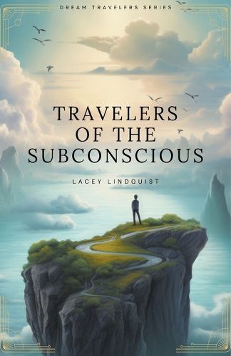 Cover image for Travelers of the Subconscious