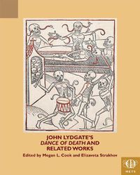 Cover image for John Lydgate's Dance of Death and Related Works