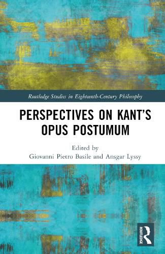 Cover image for Perspectives on Kant's Opus postumum