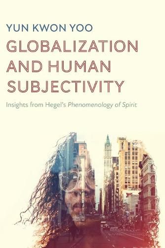 Cover image for Globalization and Human Subjectivity