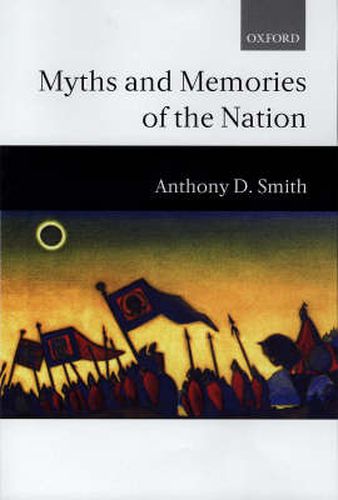 Myths and Memories of the Nation