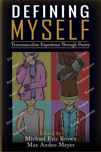 Cover image for Defining Myself: Transmasculine Experience Through Poetry