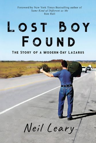 Cover image for Lost Boy Found: The Story of a Modern Day Lazarus